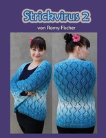 Strickvirus 2 Romy Fischer Taschenbuch 52 S. Deutsch 2024 BoD - Books on Demand