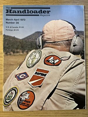 HANDLOADER AMMUNITION RELOADING JOURNAL  -  MARCH - APRIL 1972
