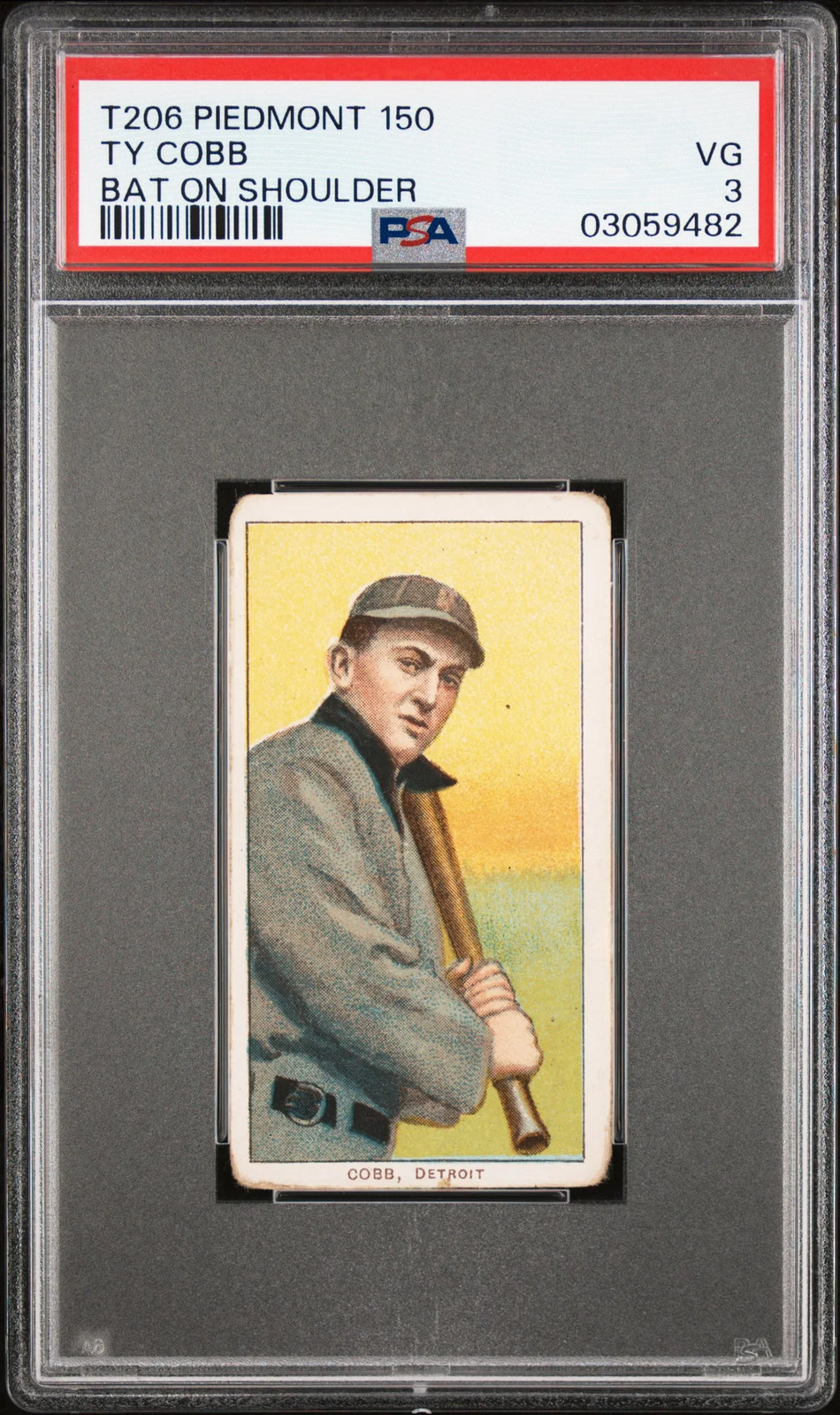 1909-11 T206 Piedmont 150 Ty Cobb Bat Shoulder PSA 3