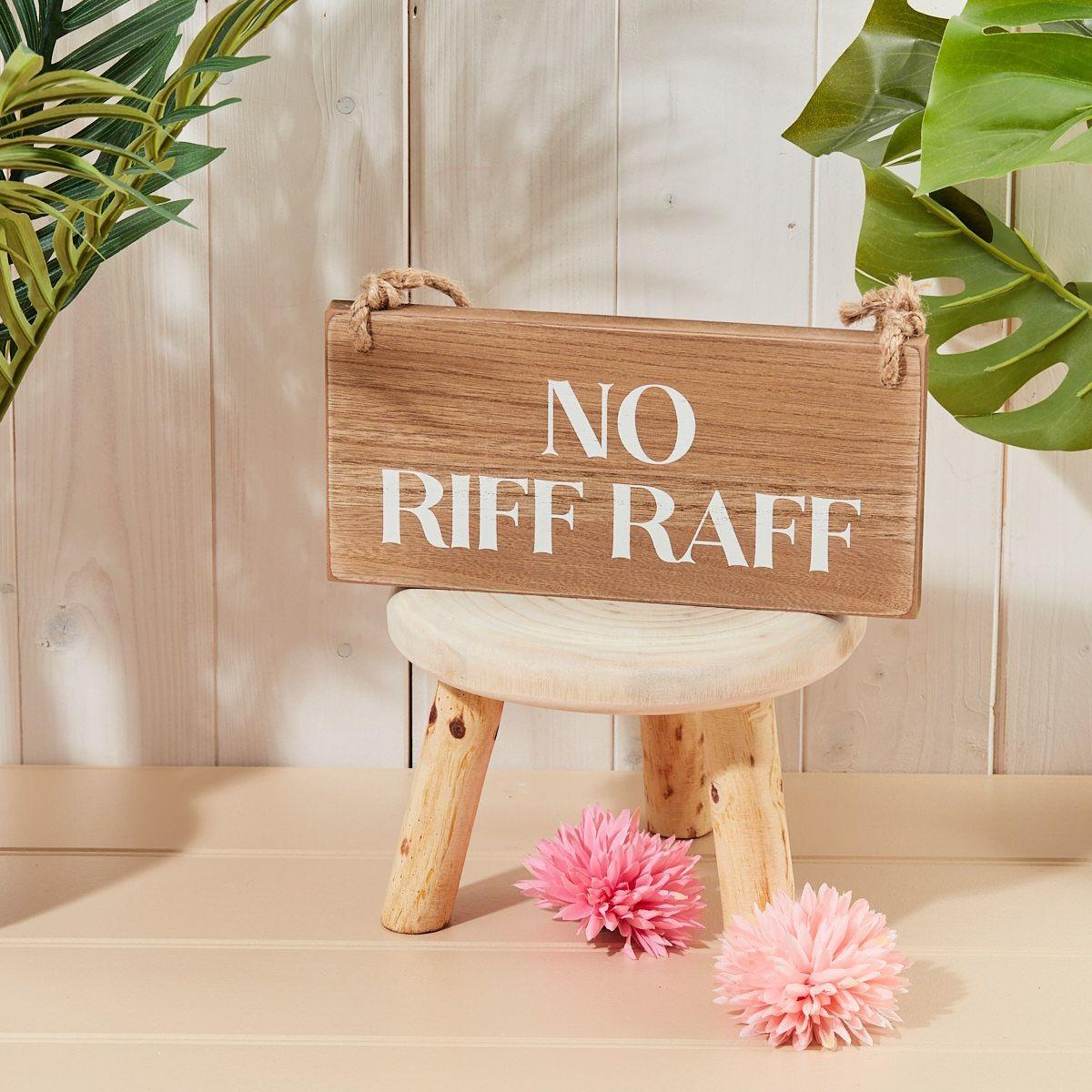 Bar Sign Plaque Home Funny Hanging Signs Home Wood Man Cave No Riff Raff Small