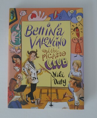 Bettina Valentino and the Picasso Club by Niki Daly (2009