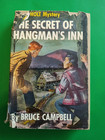 Ken Holt Mystery HC&DJ Secret of the Hangman's Inn by Bruce Campbell 1951