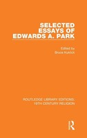 Selected Essays Of Edwards A. Park | Charles F. Parham | Englisch | Buch | 2017