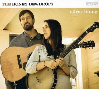 THE HONEY DEWDROPS- Silver Lining (2012 CD) Out of Print!