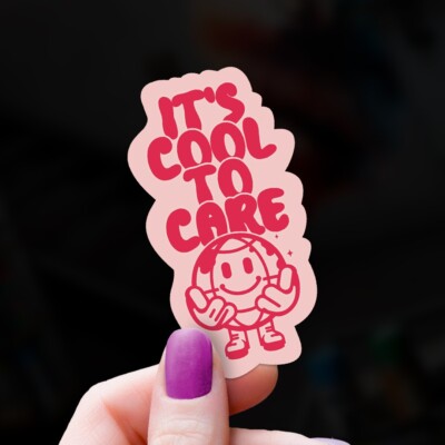 It's Cool to Care Sticker, Earth Decal, Environmental Awareness Gift, Eco-Friend