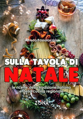 Alfredo Passala Sulla tavola di Natale: Le ricette della tradizion (Taschenbuch)