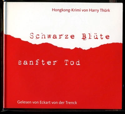 Harry THÜRK★SCHWARZE BLÜTE, SANFTER TOD★Krimi-Hörbuch★2-CD★v. d. Trenck★NEUWTG.★ - Bild 1 von 3