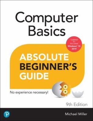 Computer Basics Absolute Beginner's Guide, Windows 10 Edition Mic