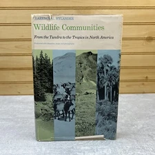 Wildlife Communities by Clarence J. Hylander 1966 1st Edition Hardback Book