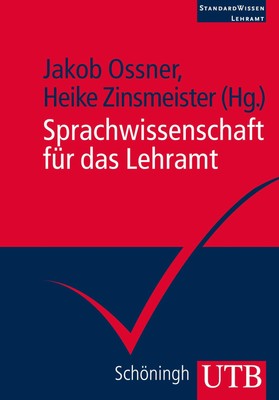 Sprachwissenschaft für das Lehramt Jakob Ossner (Prof. Dr.)