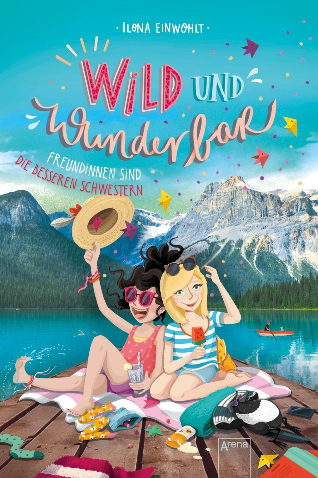 Thumbnail - Wild Und Wunderbar (3). Freundinnen Sind Die Besseren Schwestern |