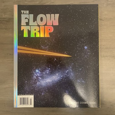 THE FLOW TRIP Magazine  Volume 2 Issue 1 THE COSMIC ISSUE