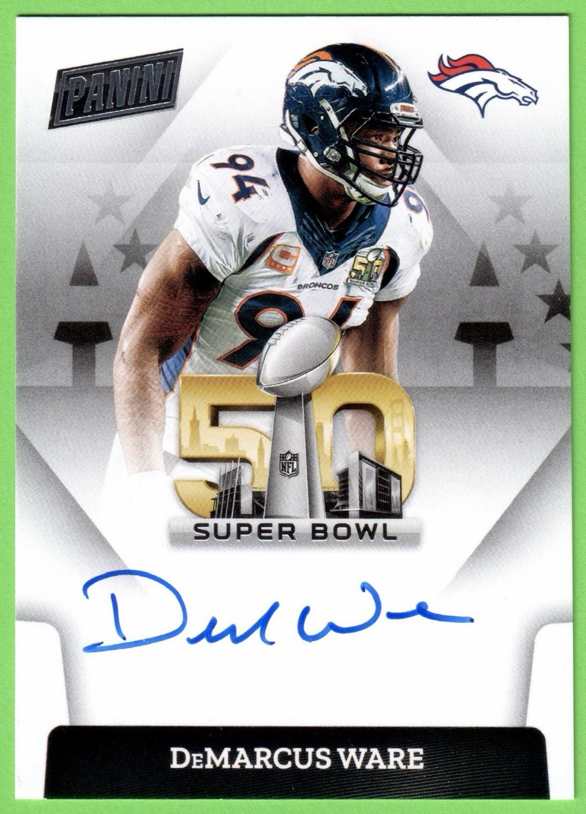 2022 Panini Demarcus Ware Super Bowl 50 On Card Auto Denver Broncos