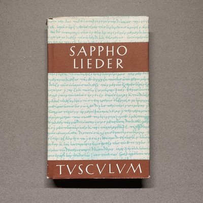 Sammlung Tusculum , Sappho - Lieder , griechisch und deutsch