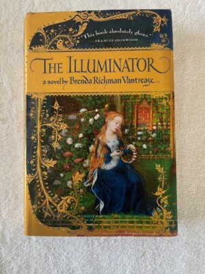 The Illuminator by Brenda Rickman Vantrease (2005, Hardcover, NEW)