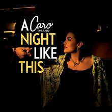 A Night Like This (2-Track) von Emerald,Caro | CD | Zustand gut