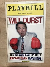WILL DURST Aug 2007 Off-Broadway Playbill! ALL AMERICAN SPORT BIPARTISAN BASHING