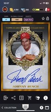 [DIGITAL CARD{ TOPPS BUNT 2022 JOHNNY BENCH, GILDED GOLD HALL OF FAMER SIG,REDS