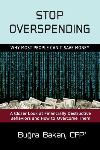 Bugra Bakan Stop Overspending (taschenbuch)