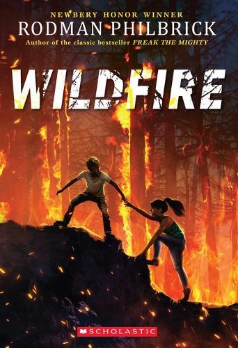 Rodman Philbrick Wildfire (the Wild Series) (taschenbuch)