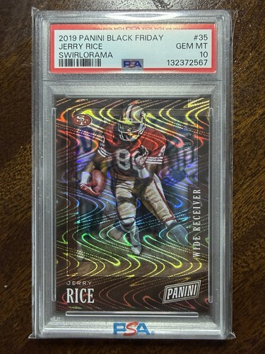 2019 Panini Black Friday Swirlorama Jerry Rice PSA `10 Gem Mint 49ers /50 HOF