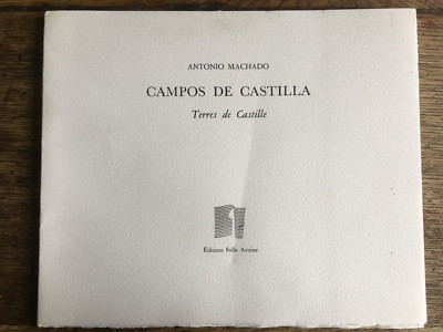 Campos de Castilla Terre de Castille Antonio Machado 2 Litho von Eric Brault