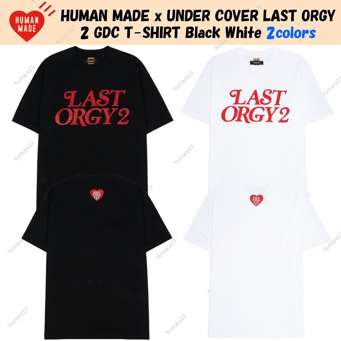 ★入手困難★HUMAN MADE X LAST ORGY 2 GDC T-SHIRT Human Made x Undercover Last Orgy 2 T-Shirt White Men's