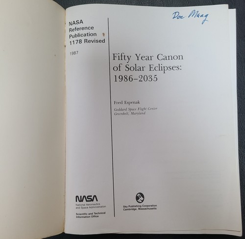 Fifty Year Canon of Solar Eclipses: 1986-2035 by Fred Espenak NASA (1987) - 第 2/9 張圖片