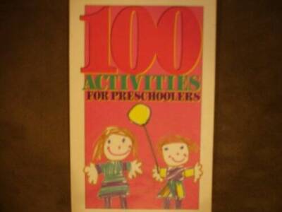 100 Activities for Preschoolers - Paperback By Jackson, Dave editor - GOOD