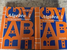 Saxon Algebra 1: An Incremental Development 2...