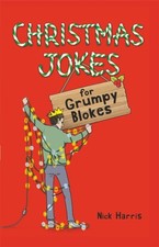 Image of Christmas Jokes for Grumpy Blokes by Nick Harris PAPERBACK 9781789292794