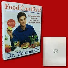 Food Can Fix It SIGNED Dr Mehmet Oz (2017,HC,1st/1st) BRAND NEW