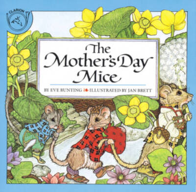 The Mother's Day Mice - Paperback By Bunting, Eve - GOOD