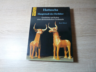 Kurt Bittel: Hattuscha - Hauptstadt der Hethiter / Taschenbuch