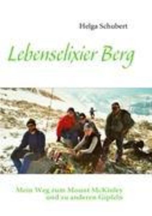 Thumbnail - Lebenselixier Berg | Mein Weg Zum Mount Mckinley Und Zu Anderen