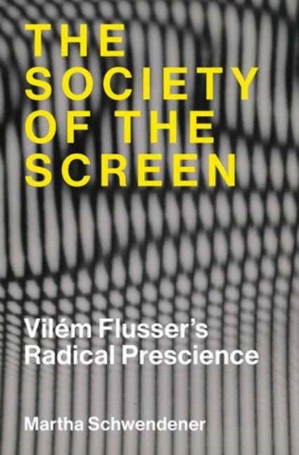 The Society of the Screen: Vilém Flusser’s Radical Prescience - Image 5