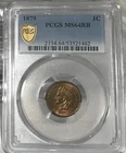 1879 1c Indian Head Cent PCGS MS 64 RB Great color, sharp strike