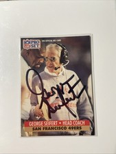 GEORGE SEIFERT 1991 PRO SET SIGNED AUTOGRAPHED CARD #297 SAN FRANCISCO 49ERS