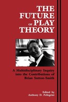 Anthony D. Pellegrini | The Future Of Play Theory | Taschenbuch | Englisch