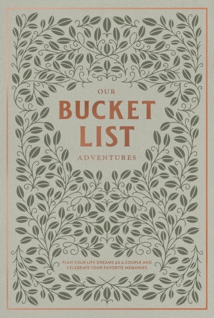 Our Bucket List Adventures: Plan Your Life Dreams as a  by Korie Herold HARDBACK