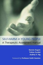 Self-Harm in Young People: A Therape..., Ougrin, Dennis