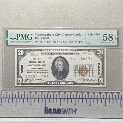 First National Bank Monongahela PA $20 1929 National Banknote PMG 58 CH#5968