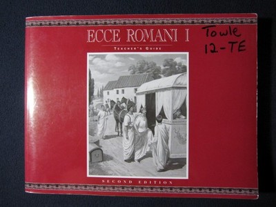 Ecce Romani I-A and I-B Teacher's Guide Second Edition [Paperback]