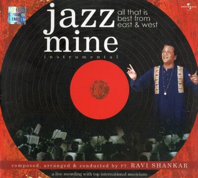 Jazz Mine. Komponist & Dirigent: Ravi Shankar. Orig. Audio CD