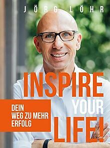 INSPIRE YOUR LIFE - Dein Weg zu mehr Erfolg von Jör... | Buch | Zustand sehr gut - Photo 1 sur 1