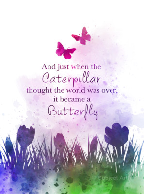 Schmetterling Zitat KUNSTDRUCK, Inspirierend, Motivationsgeschenk, Wandbild Geschenk