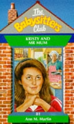 Kristy and Mr.Mum (Babysitters Club), Martin, Ann M., Used; Good Book