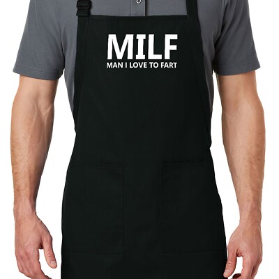 Funny Fart Joke Farting Apron Cooking Grilling BBQ gift Man I Love To Fart MILF