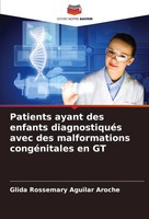 Glida Rossemary Aguilar Aroche | Patients Ayant Des Enfants DiagnostiquéS...