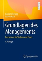 Grundlagen Des Managements | Basiswissen FüR Studium Und Praxis | Taschenbuch